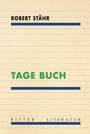 Robert Stähr: Tage Buch, Buch