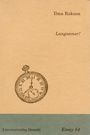Ilma Rakusa: Langsamer!, Buch