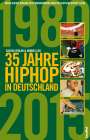 Sascha Verlan: 35 Jahre HipHop in Deutschland, Buch