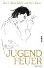 Mark Mordue: Jugendfeuer, Buch