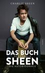 Charlie Sheen: Das Buch des Charlie Sheen, Buch