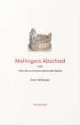 Sven Hartberger: Mallingers Abschied, Buch