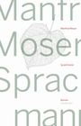 Manfred Moser: Sprachmann, Buch