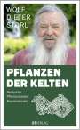 Wolf-Dieter Storl: Pflanzen der Kelten, Buch