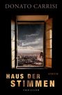 Donato Carrisi: Haus der Stimmen, Buch