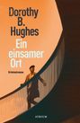 Dorothy B. Hughes: Ein einsamer Ort, Buch