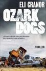 Eli Cranor: Ozark Dogs, Buch