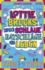 Katie Kirby: Lottie Brooks: Ziemlich schlaue Ratschläge fürs Leben, Buch