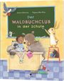 Annie Silvestro: Der Waldbuchclub in der Schule, Buch