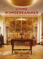 Andreas Häner: Living Wunderkammer, Buch