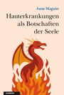 Anne Maguire: Hauterkrankungen als Botschaften der Seele, Buch
