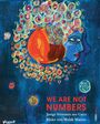 : We Are Not Numbers, Buch