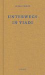 Luisa Famos: Unterwegs / In viadi, Buch