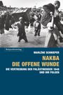 Marlène Schnieper: Nakba - die offene Wunde, Buch