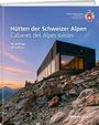 : Hütten der Schweizer Alpen, Buch
