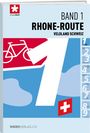 : Veloland Schweiz Band 01 Rhone-Route, Buch
