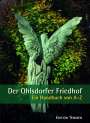 Helmut Schoenfeld: Der Ohlsdorfer Friedhof, Buch