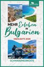 Ariane Martin: Mehr Erleben in Bulgarien, Buch