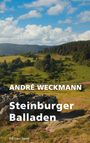 André Weckmann: Steinburger Balladen, Buch