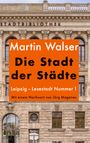 Martin Walser: Die Stadt der Städte, Buch