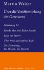 Martin Walser: Über die Veröffentlichung des Gewissens, Buch