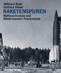 Volkhard Bode: Raketenspuren, Buch