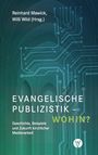 : Evangelische Publizistik - wohin?, Buch