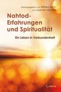 : Nahtod-Erfahrungen und Spiritualität, Buch