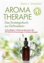 Titel: "Aromatherapie: Das Einsteigerbuch zur Duftmedizin". Flasche mit Tropfer, umgeben von Kräutern.