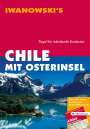 Ortrun Christine Hörtreiter: Reisehandbuch Chile, Buch