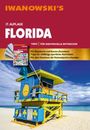 Michael Iwanowski: Florida - Reiseführer von Iwanowski, Buch