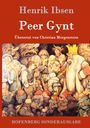 Henrik Ibsen: Peer Gynt, Buch