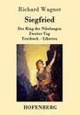 Richard Wagner: Siegfried, Buch