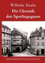 Wilhelm Raabe: Die Chronik der Sperlingsgasse, Buch