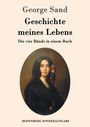 George Sand: Geschichte meines Lebens, Buch