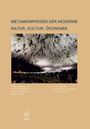 Metamorphosen der Moderne, Buch