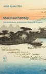 "Max Dauthendey: Die Entdeckung ästhetischer Diversität in Japan" von Arne Klawitter. Japanische Landschaftsillustration mit Wasser, Bäumen und Häusern.