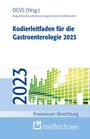 Bora Akoglu: Kodierleitfaden für die Gastroenterologie 2023, Buch