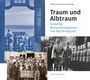 Marita Krauss: Traum und Albtraum, Buch