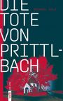 Michael Erle: Die Tote von Prittlbach, Buch