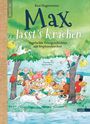 Rosi Hagenreiner: Max lässt's krachen, Buch