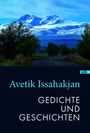 Avetik Issahakjan: Gedichte und Geschichten, Buch