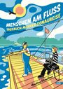 Christian Schmiedbauer: Menschen am Fluss, Buch