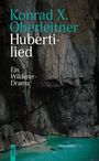 Konrad Xaver Oberleitner: Hubertilied, Buch
