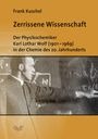 Frank Kuschel: Zerrissene Wissenschaft, Buch