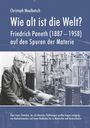 "Wie alt ist die Welt?" von Christoph Maulbetsch: Friedrich Paneth, Chemiker, Laborumgebung mit Apparaten.