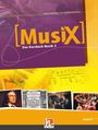Markus Detterbeck: MusiX 3. Schülerband. Ausgabe Deutschland, Buch