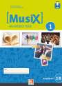 Markus Detterbeck: MusiX 1. Arbeitsheft 1B. Neuausgabe 2019. Ausgabe Deutschland, Klasse 6, Buch