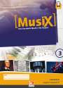 Markus Detterbeck: MusiX 3 BY (Ausgabe ab 2017) Arbeitsheft 3, Buch