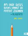 Jake Spicer: Am Ende dieses Buches kannst Du perfekt zeichnen. Bleistifte, Buch